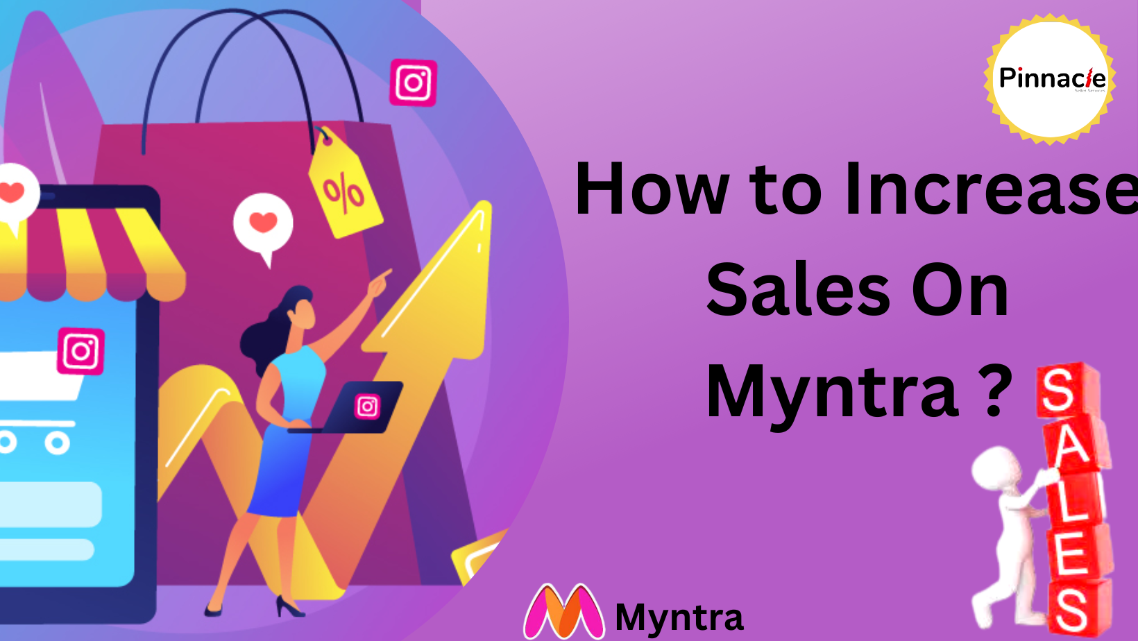 how-to-increase-sales-on-myntra-various-steps-pinnacle-blog