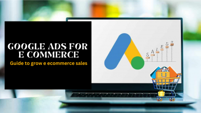 Google ads for e commerce