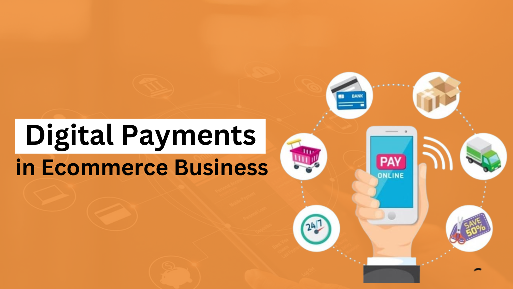 digital-payments-a-new-era-of-payment-in-ecommerce-world